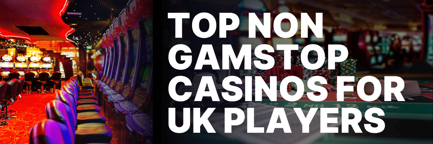 Exploring Non Gamstop UK Casinos Freedom of Choice Exploring Non Gamstop UK Casinos Freedom of Choice
