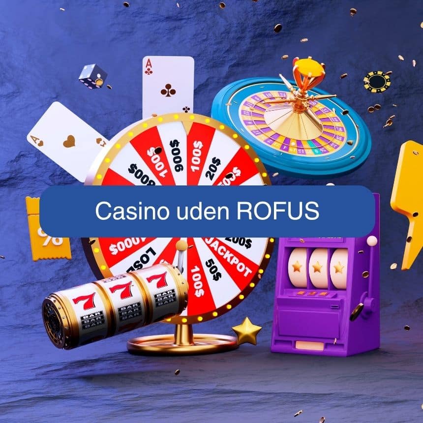 Spil Casino Uden Om Rufus En Guide til Spiloplevelser