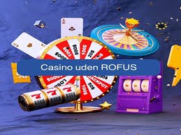 Dansk Casino Uden Rufus Spiltryghed og Uden Restriktioner Dansk Casino Uden Rufus Spiltryghed og Uden Restriktioner