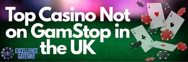 Discovering Online Casinos Not with GamStop