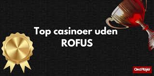 Casino uden ROFUS for Danske Spillere -1896383558 Casino uden ROFUS for Danske Spillere -1896383558
