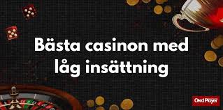 Minsta Insättning Casino Fördelar och Alternativ